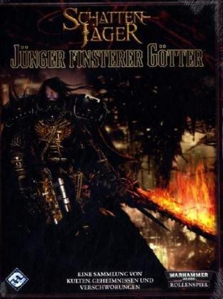 Warhammer 40.000: Jünger Finsterer Götter: Ein Quellenbuch für Warhammer 40.000