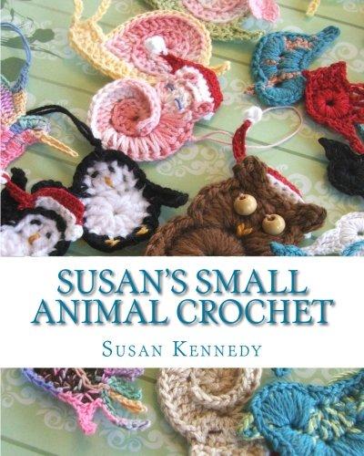 Susan's Small Animal Crochet