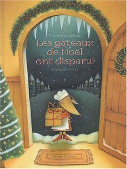 Les gâteaux de Noël ont disparu !