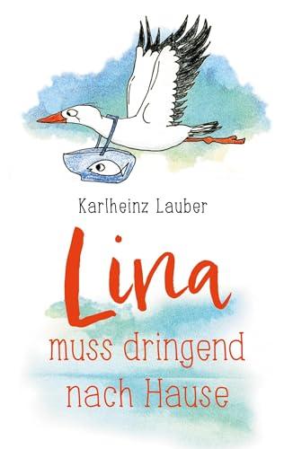 Lina muss dringend nach Hause