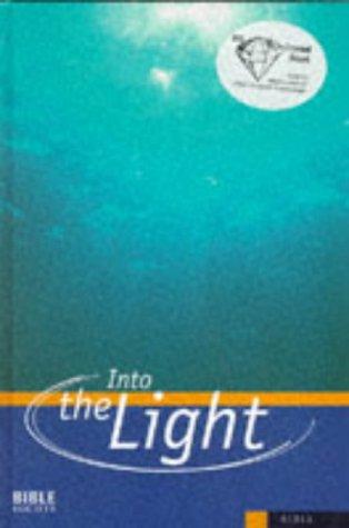 Bible: Into the Light - Contemporary English Version (Bible Cev)