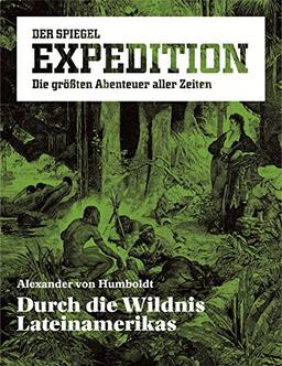 SPIEGEL EXPEDITION 1/2018: Alexander von Humboldt