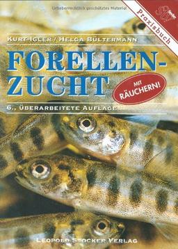 Forellenzucht: Mit Räuchern