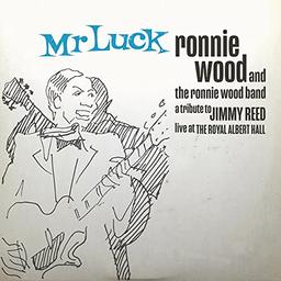 Mr. Luck - A Tribute to Jimmy Reed: Live at the Royal Albert Hall