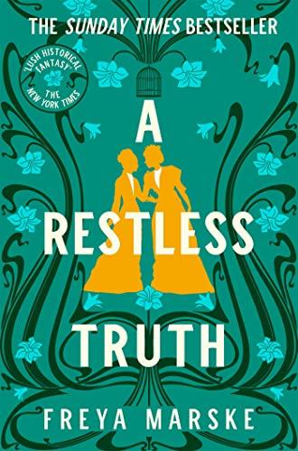 A Restless Truth: a magical, Sapphic locked-room murder mystery (The Last Binding, 2)