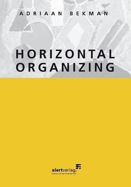 Horizontal organizing