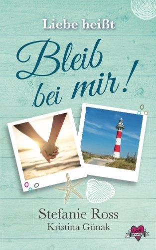 Liebe heißt "Bleib bei mir!": (Love & Thrill 4)