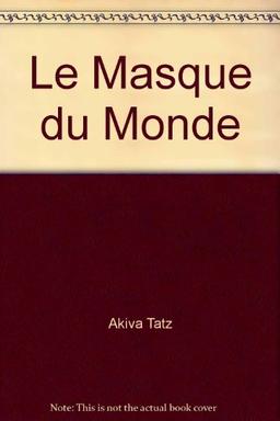 Le Masque du Monde