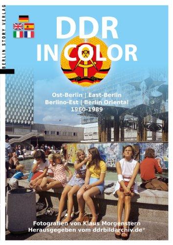 DDR in Color: Ost-Berlin 1960-1989