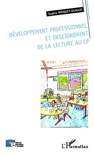 Développement professionnel et enseignement de la lecture au CP