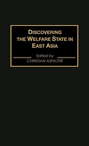 Discovering the Welfare State in East Asia