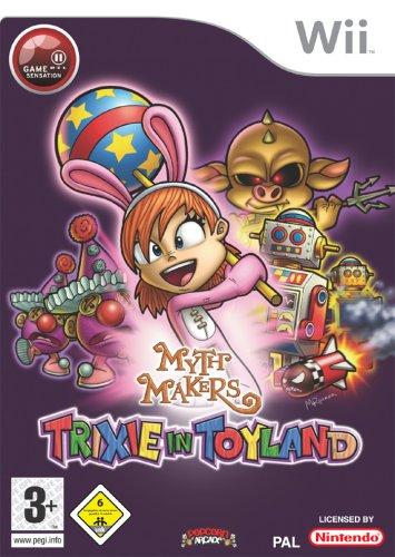 Myth Makers: Trixie in Toyland