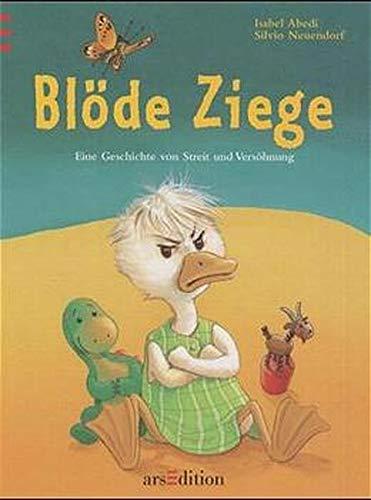 Blöde Ziege, Dumme Gans: Wendebuch: Dumme Gans. Drehbuch. Eine Geschichte Von Streit Und Versohnung