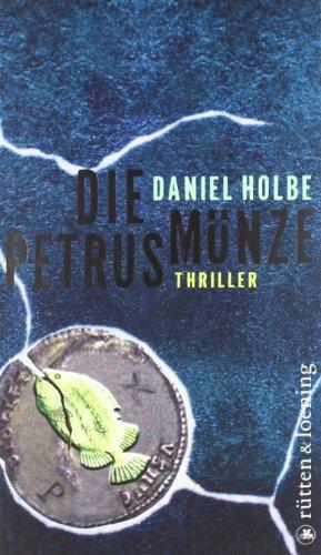 Die Petrusmünze: Thriller