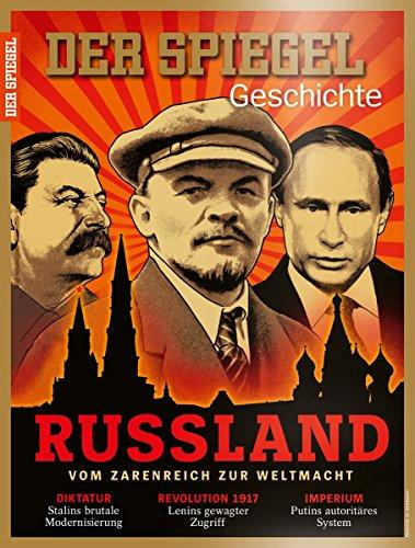 SPIEGEL GESCHICHTE 6/2016: Russland