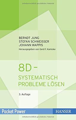 8D - Systematisch Probleme lösen