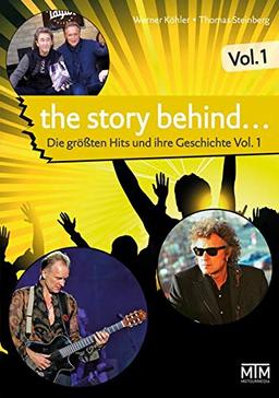 The Story Behind... Vol. 1: Die größten Hits und ihre Geschichte (The Story Behind…: Die größten Hits und ihre Geschichte)