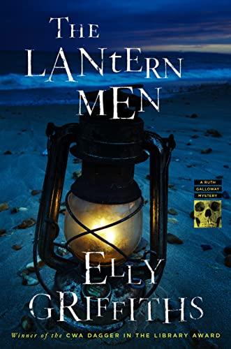 The Lantern Men (Ruth Galloway Mysteries)