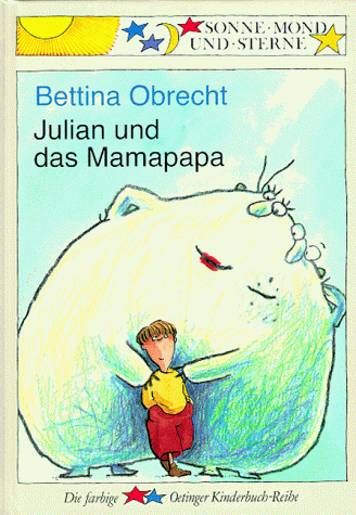 Julian und das Mamapapa