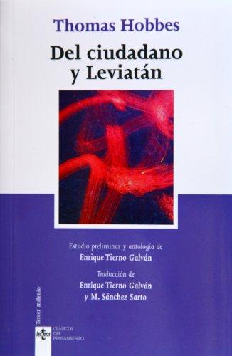 Del ciudadano; y Leviatán (Clásicos - Clásicos Del Pensamiento)