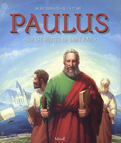 Paulus : sur les routes de saint Paul : un jeu coopératif de 7 à 77 ans