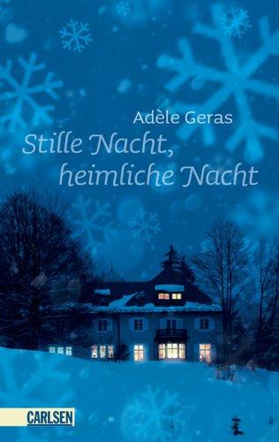 Stille Nacht, heimliche Nacht