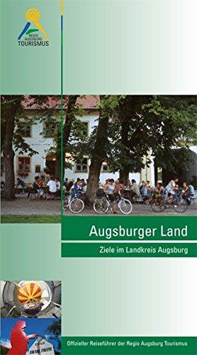 Augsburger Land: Ziele im Landkreis Augsburg