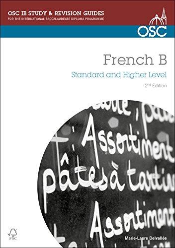 IB French B (OSC IB Revision Guides for the International Baccalaureate Diploma)