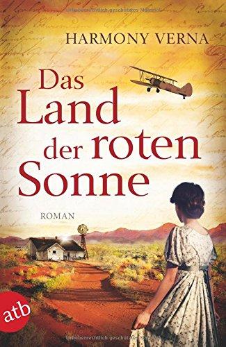 Das Land der roten Sonne: Roman