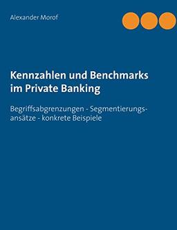 Kennzahlen und Benchmarks im Private Banking