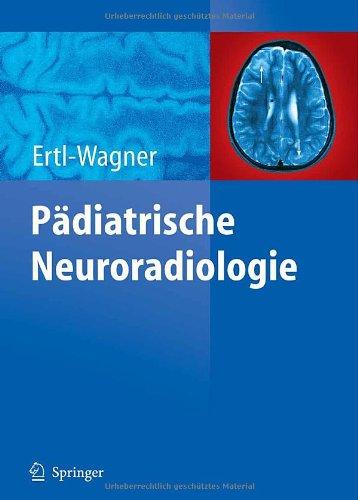 Pädiatrische Neuroradiologie