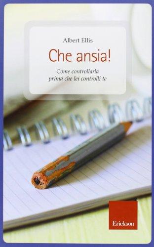 Che ansia! Come controllarla prima che lei controlli te