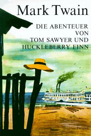 Die Abenteuer von Tom Sawyer und Huckleberry Finn