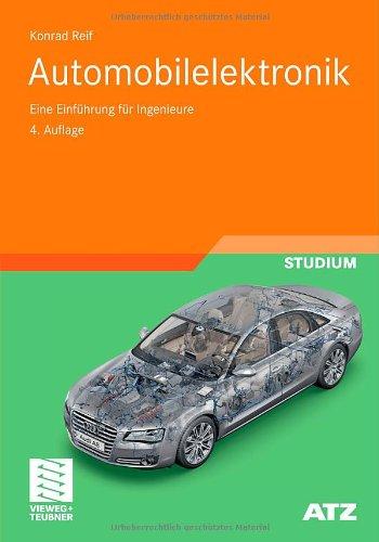 Automobilelektronik: Eine Einführung für Ingenieure (ATZ/MTZ-Fachbuch)