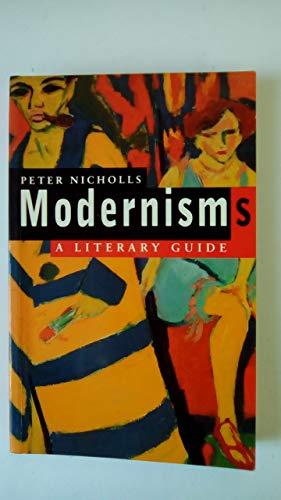 Modernisms: A Literary Guide