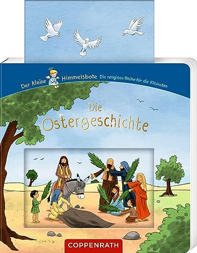 Die Ostergeschichte (Der kleine Himmelsbote)