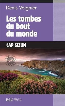 Les tombes du bout du monde : cap Sizun