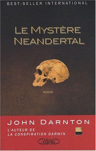 Le mystère Neandertal