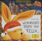 Weihnachtsbriefe von Felix. CD