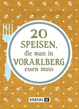 20 Speisen, die man in Vorarlberg essen muss