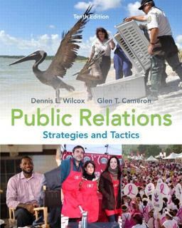 Public Relations: Strategies and Tactics (Mycommunicationlab (Access Codes))