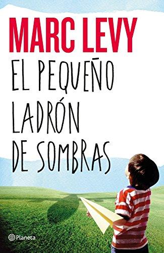 El pequeño ladrón de sombras (Planeta Internacional)