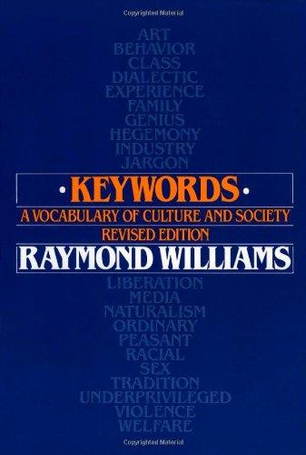 Keywords: A Vocabulary of Culture and Society