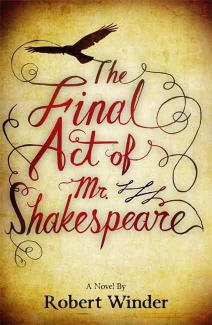 The Final Act Of Mr Shakespeare