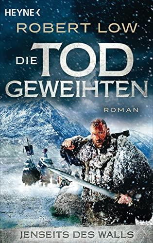 Jenseits des Walls: Roman (Die Todgeweihten-Serie)