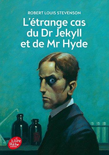 L'étrange cas du Dr Jekyll et de Mr Hyde