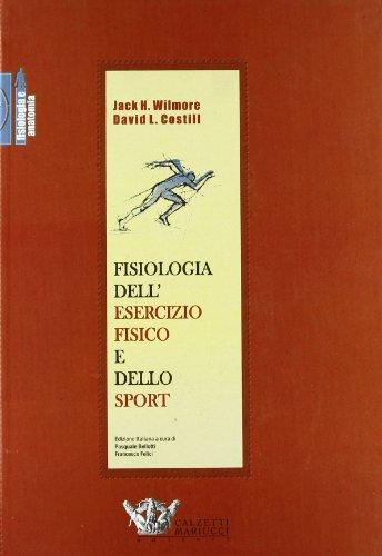 Fisiologia dell'esercizio fisico e dello sport (Fisiologia e anatomia)