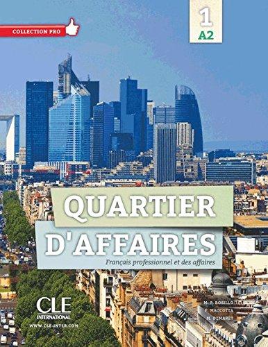 Quartier d'affaires 1: Livre de l'étudiant avec DVD-ROM audio et vidéo inclus