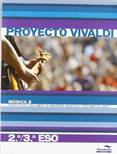 Proyecto Vivaldi, música, 2-3 ESO. Cuaderno 2 (Libros de texto, Band 2)