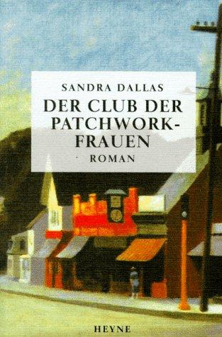 Der Club der Patchwork- Frauen.